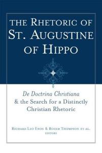 The Rhetoric of St. Augustine of Hippo