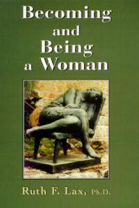 Becoming and Being a Woman
