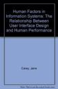 Human Factors in Information Systems