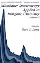 Mössbauer Spectroscopy Applied to Inorganic Chemistry Volume 2