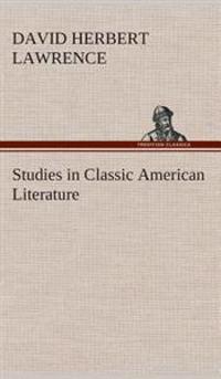 Studies in Classic American Literature