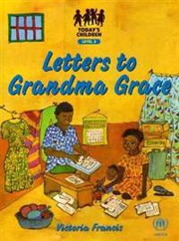 Letters to Grandma Grace