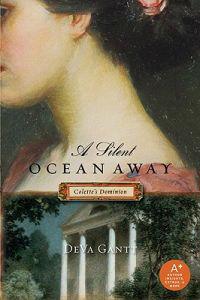 A Silent Ocean Away: Colette's Dominion