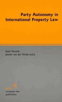 Party Autonomy in International Property Law