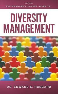 The Managers Pocket Guide to Diversity Management