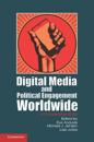 Digital Media and Political Engagement Worldwide