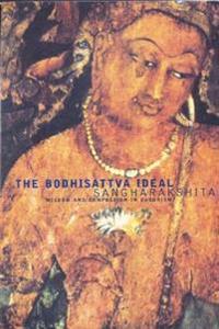 The Bodhisatrva Ideal