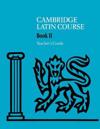 Cambridge Latin Course 2 Teacher's Guide