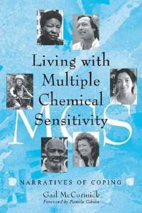 Living With Multiple Chemical Sensitivity