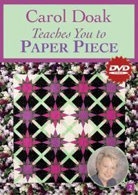Carol Doak Teaches You to Paper Piece