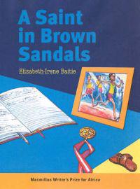 A Saint in Brown Sandals