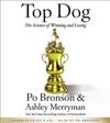Top Dog: The Science of Winning and Losing