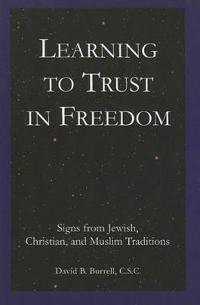 Learning to Trust in Freedom