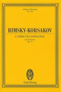 Rimsky-Korsakov: Capriccio Espagnol: For Orchestra
