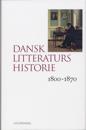Dansk litteraturs historie 1800-1870