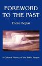 Foreword to the Past