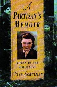 A Partisan's Memoir