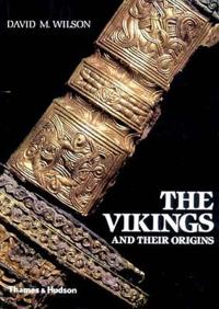 The Vikings and their Origins