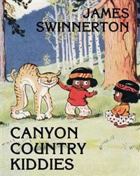 James Swinnerton's Canyon Country Kiddies