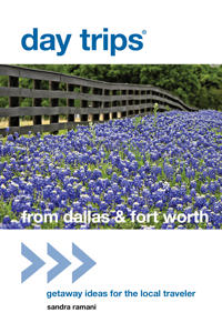 Day Trips from Dallas & Fort Worth