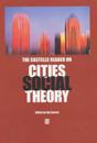 The Castells Reader on Cities and Social Theory