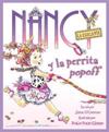 Nancy La Elegante Y La Perrita Popoff: Fancy Nancy and the Posh Puppy (Spanish Edition) = Fancy Nancy and the Posh Puppy
