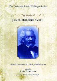 The Works of James Mccune Smith