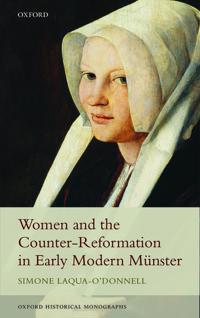 Women and the Counter-Reformation in Early Modern Munster