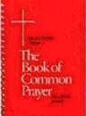 Selections from the Book of Common Prayer in Large Print