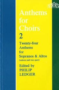 Anthems for Choirs 2