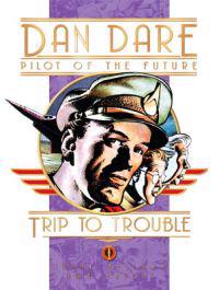Dan Dare: Pilot Of The Future