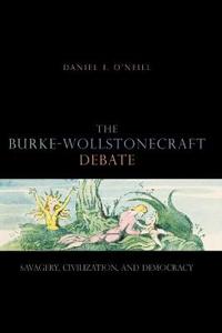 The Burke-wollstonecraft Debate