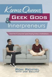 Karma Queens, Geek Gods, and Innerpreneurs