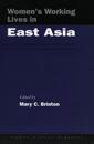 Women’s Working Lives in East Asia