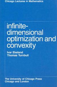 Infinite-Dimensional Optimization & Convexity (Paper Only)