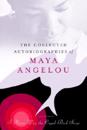 Collected Autobio/Maya Angelou