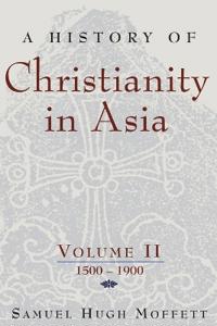 A History of Christianity in Asia