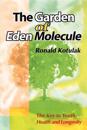 The Garden of Eden Molecule