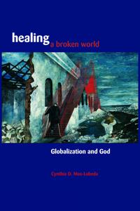 Healing a Broken World