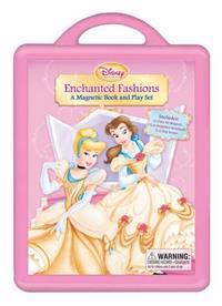 Enchanted Fashions: A Magnetic Book and Play Set [With Storybook and 8 Play Scenes and 40 Magnets]