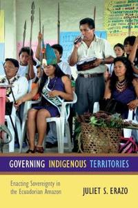 Governing Indigenous Territories