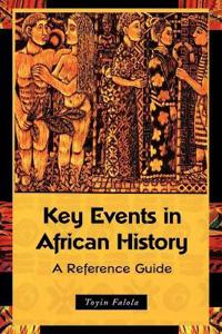 Key Events in African History