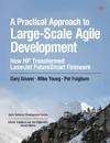 Practical Approach to Large-Scale Agile Development, A
