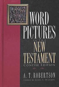 Word Pictures in the New Testament