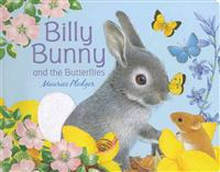 Billy Bunny and the Butterflies