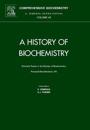 Selected Topics in the History of Biochemistry