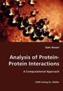 Analysis of Protein-Protein Interactions- A Computational Approach