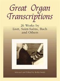 Great Organ Transcriptions