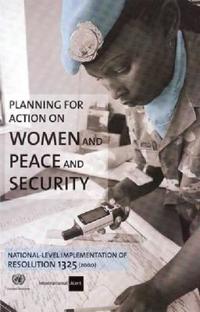 Planning for Action on Women and Peace and Security