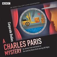 Charles Paris: Corporate Bodies: (Bbc Radio Crimes)